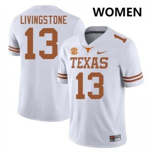 Women Parker Livingstone White Texas Longhorns #13 Football University Jersey 733183-597