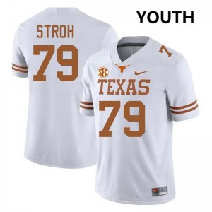 Youth Connor Stroh White Texas Longhorns #79 Football Official Jersey 759492-485